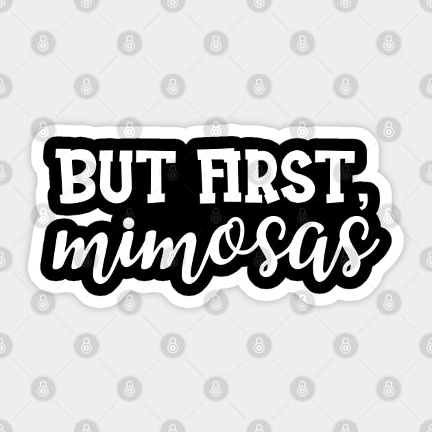 Bridal Shower - But First , Mimosas Sticker by KC Happy Shop